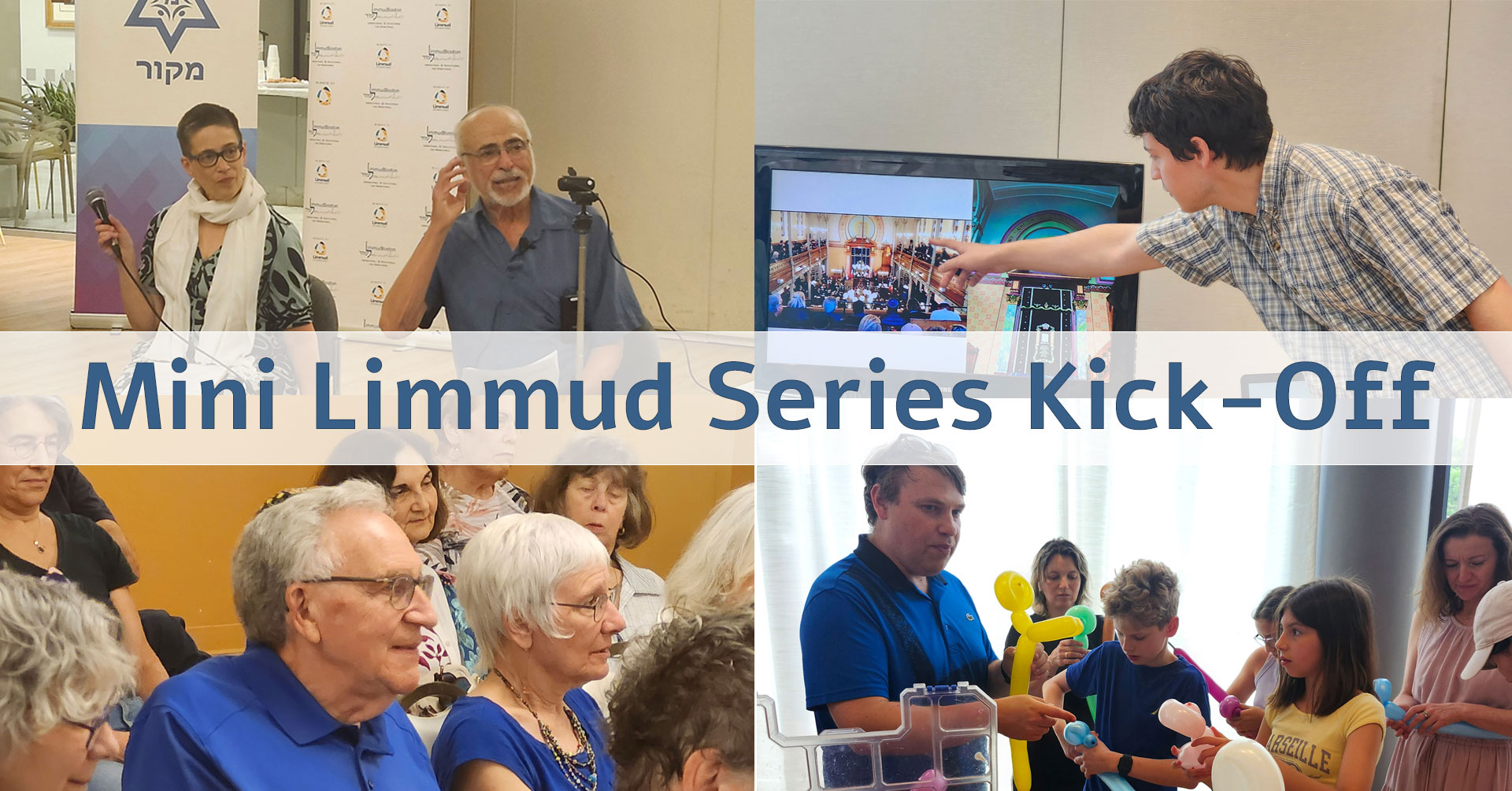 Mini Limmud Series Kick-Off