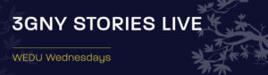 3GNY Stories Live: WEDU Wednesdays Featuring Yoni Litwok