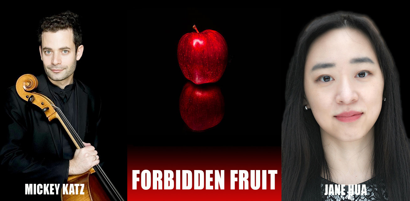 FORBIDDEN FRUIT: Cello and Piano Concert from Faneuil Hall