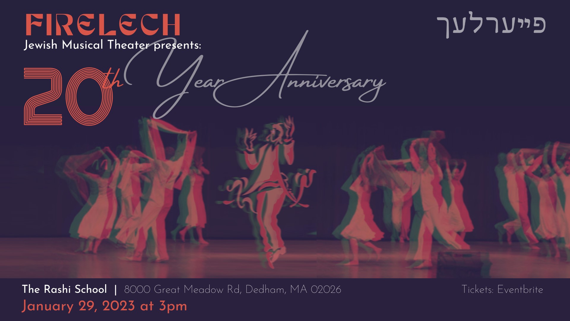 Jewish Musical Theater “Firelech” 20th Anniversary Concert
