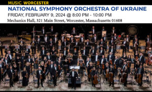 Music Worcester: National Symphony Orchestra of Ukraine