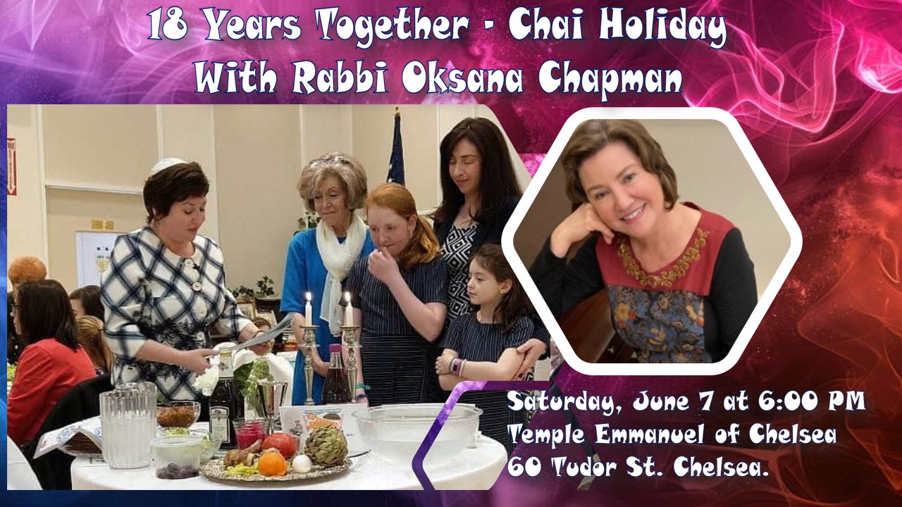 Chai Holiday with Rabbi Oksana Chapman
