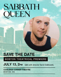 SABBATH QUEEN's Boston Premiere