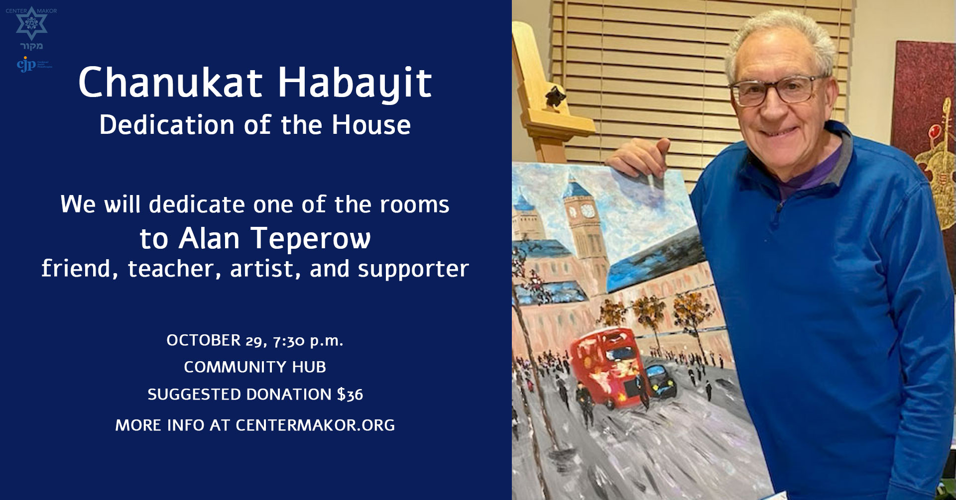 Chanukat Habayit. Dedication of the House.