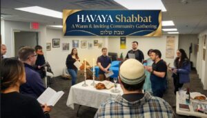 FREE Sponsored HAVAYA Shabbat with all Kosher Food
