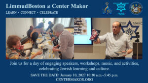 LimmudBoston at Center Makor Winter 2027